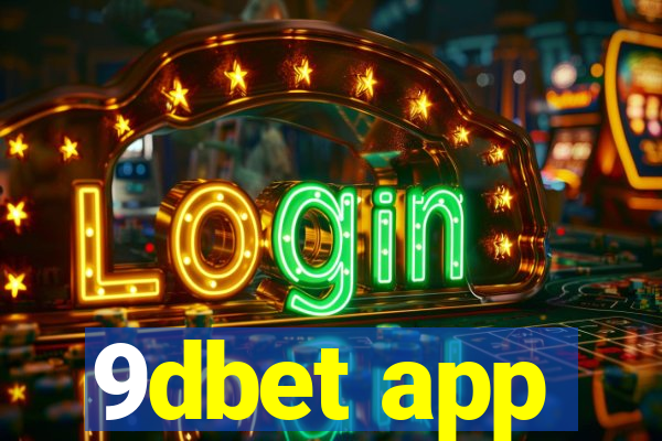 9dbet app